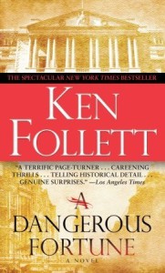 Ken Follett A Dangerous Fortune (1993)