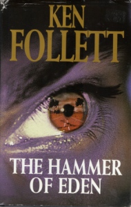 Ken Follett The Hammer of Eden (1998)