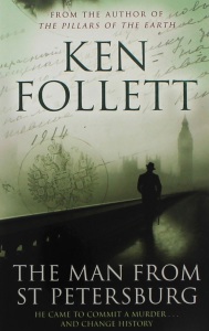 Ken Follett The Man From St. Petersburg (1982)