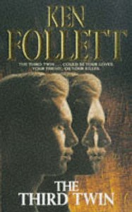 Ken Follett The Third Twin (1996)