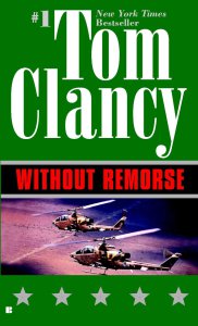 Without Remorse (John Clark, #1)