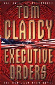 Executive Orders (Jack Ryan, #8)