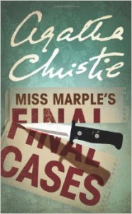 Agatha Christie, Miss Marple’s Last Cases