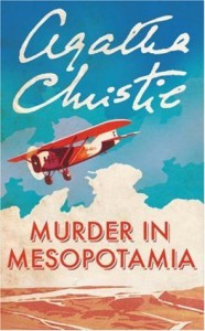 Agatha Christie novel, Murder in Mesopotamia