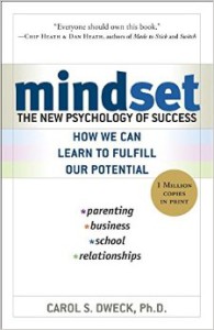 Carol Dweck, Mindset: A New Psychology of Success