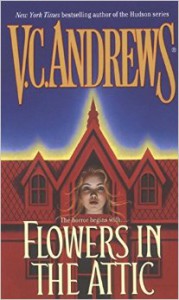 V.C Andrews, Flowers in the attic